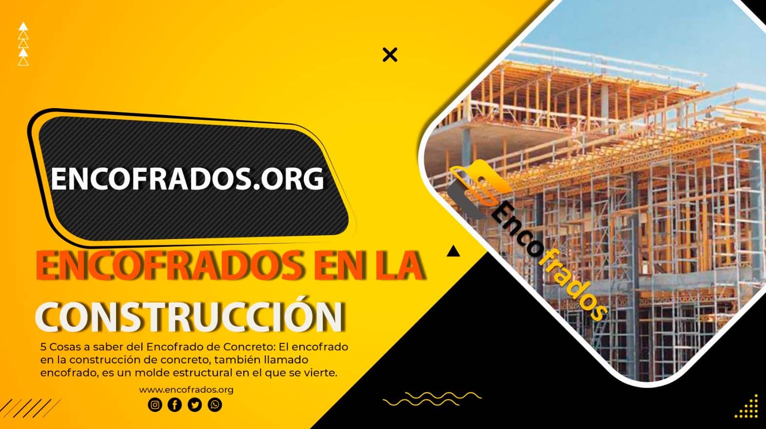 5 Cosas a saber del Encofrado de Concreto